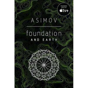 Foundation and Earth -- Isaac Asimov